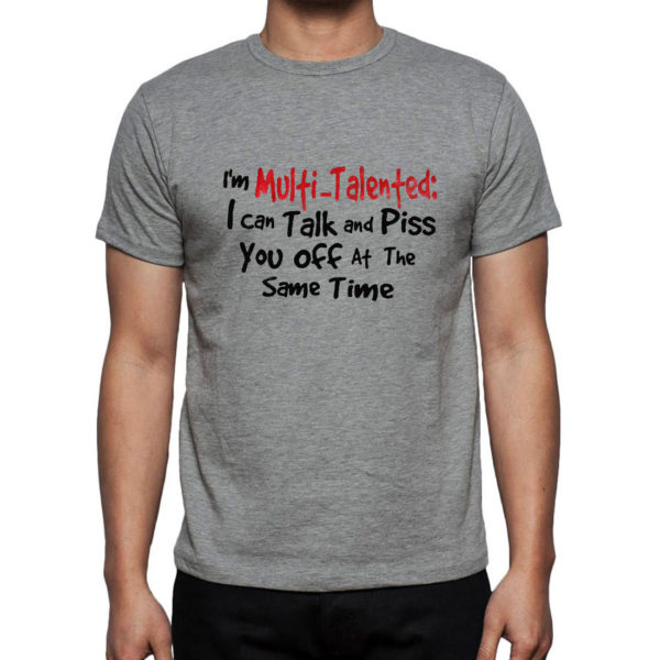 multi-talented sarcasm funny graphic t-shirt
